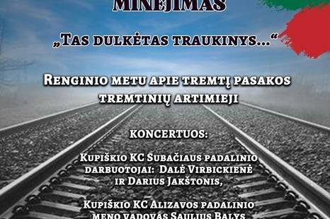 Gedulo ir vilties dienos minėjimas „Tas dulkėtas traukinys...“