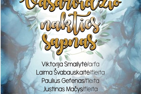 Koncertas „Vasarvidžio nakties sapnas“