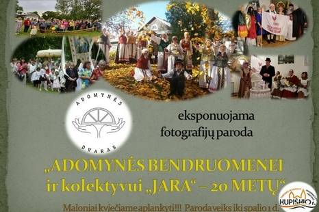 Fotografijų paroda „Adomynės bendruomenei ir kolektyvui „JARA“ – 20 metų“
