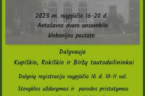 Tautodailininkų edukacinė stovykla „Kad mūzos nenutiltų - 2. Antašava“