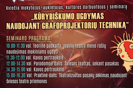 Seminaras „Kūrybiškumo ugdymas naudojant grafoprojektorių techniką“