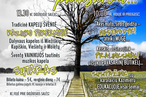Kazimierinių šventė „Tieskime tiltą pavasariui“
