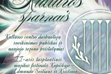 Naujojo kūrybinio sezono atidarymas „Kultūros sparnais“